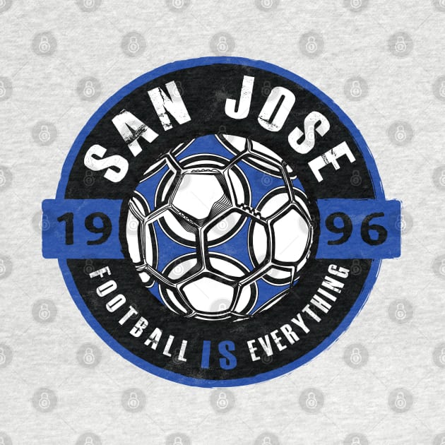 Football Is Everything - San Jose Vintage by FOOTBALL IS EVERYTHING